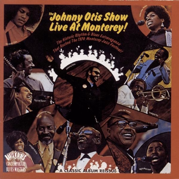 The Johnny Otis Show Live At Monterey (1971)