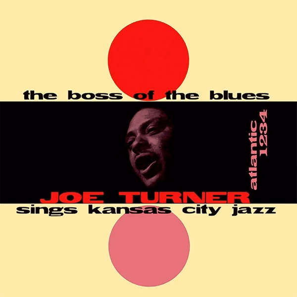 The Boss of the Blues Sings Kansas City Jazz (1956)