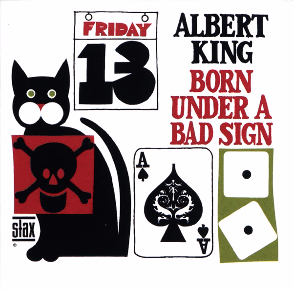 Born Under a Bad Sign (1967)