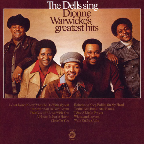 The Dells Sing Dionne Warwicke's Greatest Hits (1972)